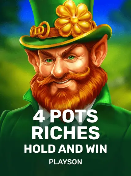 4 Pots Riches Hold and Win
